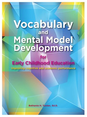 cover image of Vocabulary and Mental Model Development for Early Childhood Education